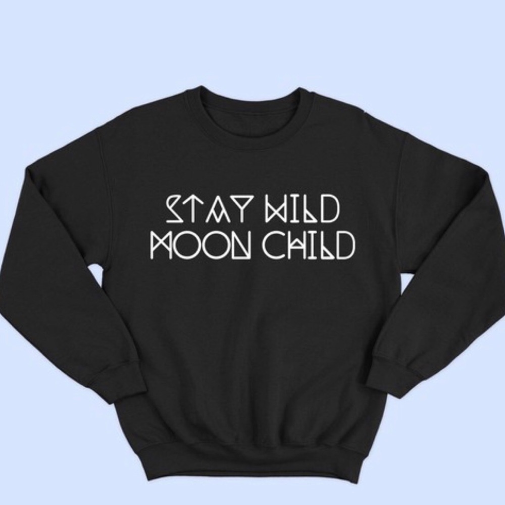 NEW Stay Wild Graphic Sweatshirt Soft Fall warm
